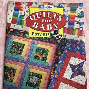 Vintage Rare That Patchwork Place QUILTS FOR BABY Easy as ABC 1993 Ursula Reikes